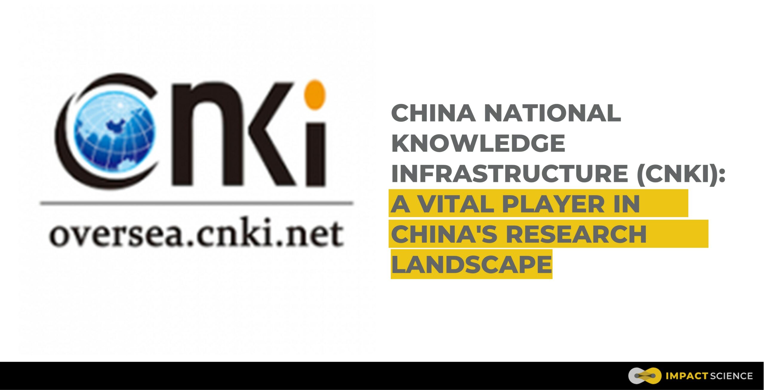 You are currently viewing زیرساخت دانش ملی چین (CNKI): یک بازیگر حیاتی در محیط تحقیقاتی چین